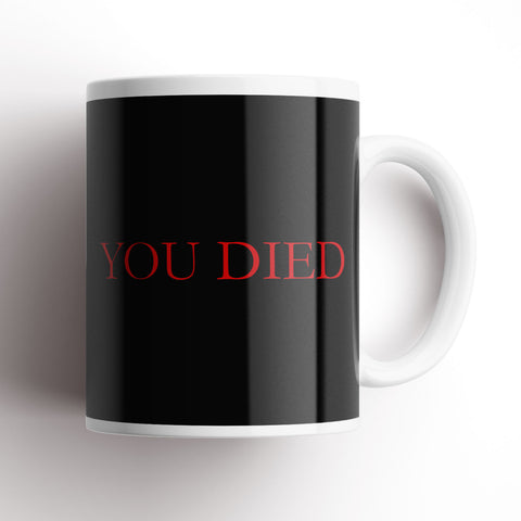You Died Mug