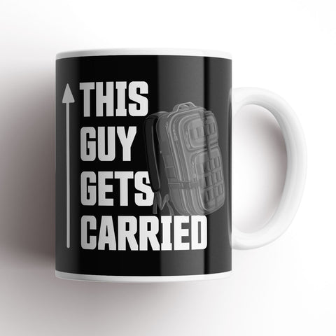 This Guy Gets Carried Mug